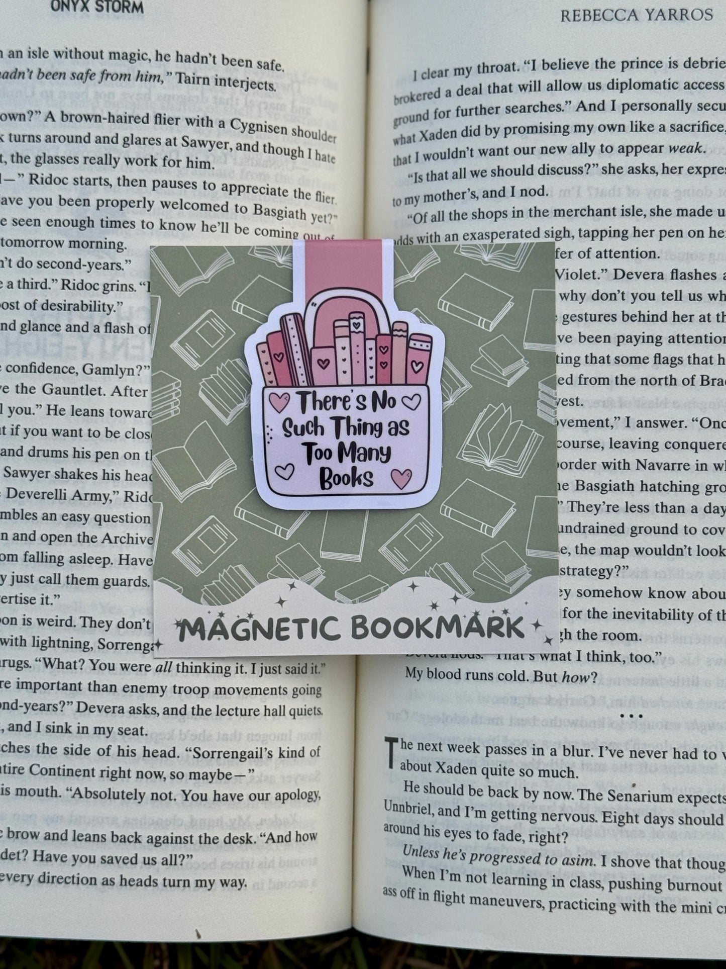 There's No Such Things as Too Many Books Magnetic Bookmark