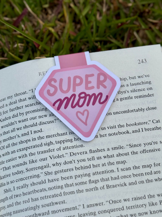 Super Mom Magnetic Bookmark