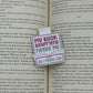 My Book Boyfriend Needs Me Magnetic Bookmark