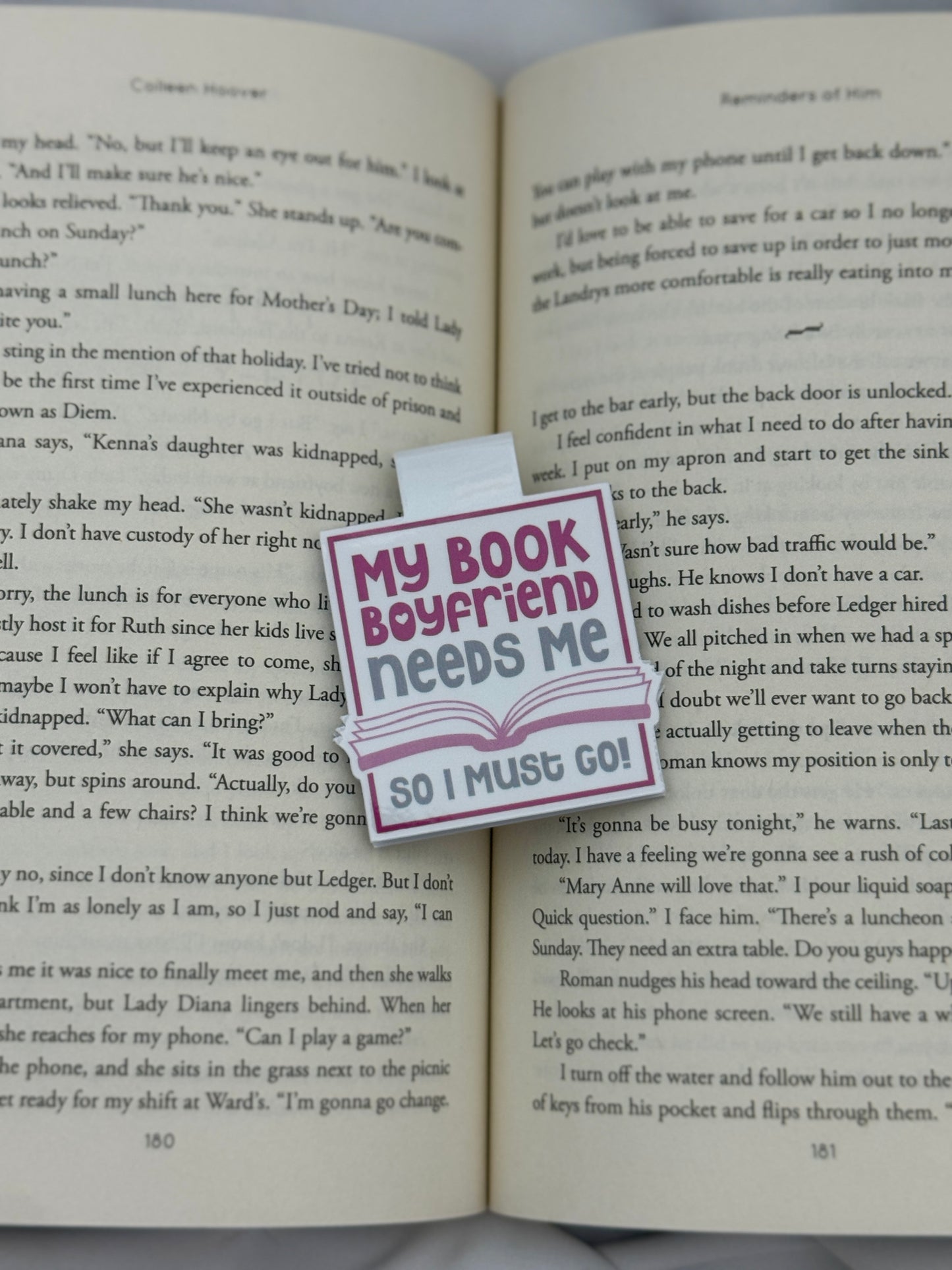 My Book Boyfriend Needs Me Magnetic Bookmark