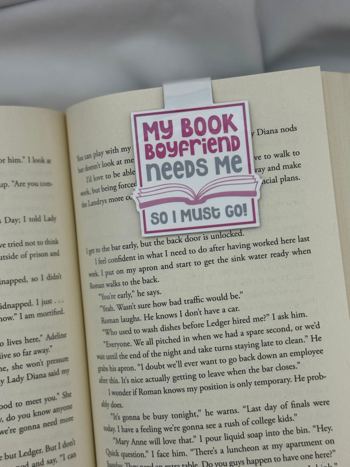 My Book Boyfriend Needs Me Magnetic Bookmark