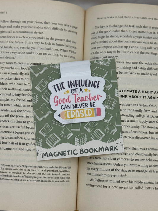 The Influence of a Good Teacher Magnetic Bookmark