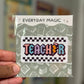 Checkered Teacher Sticker