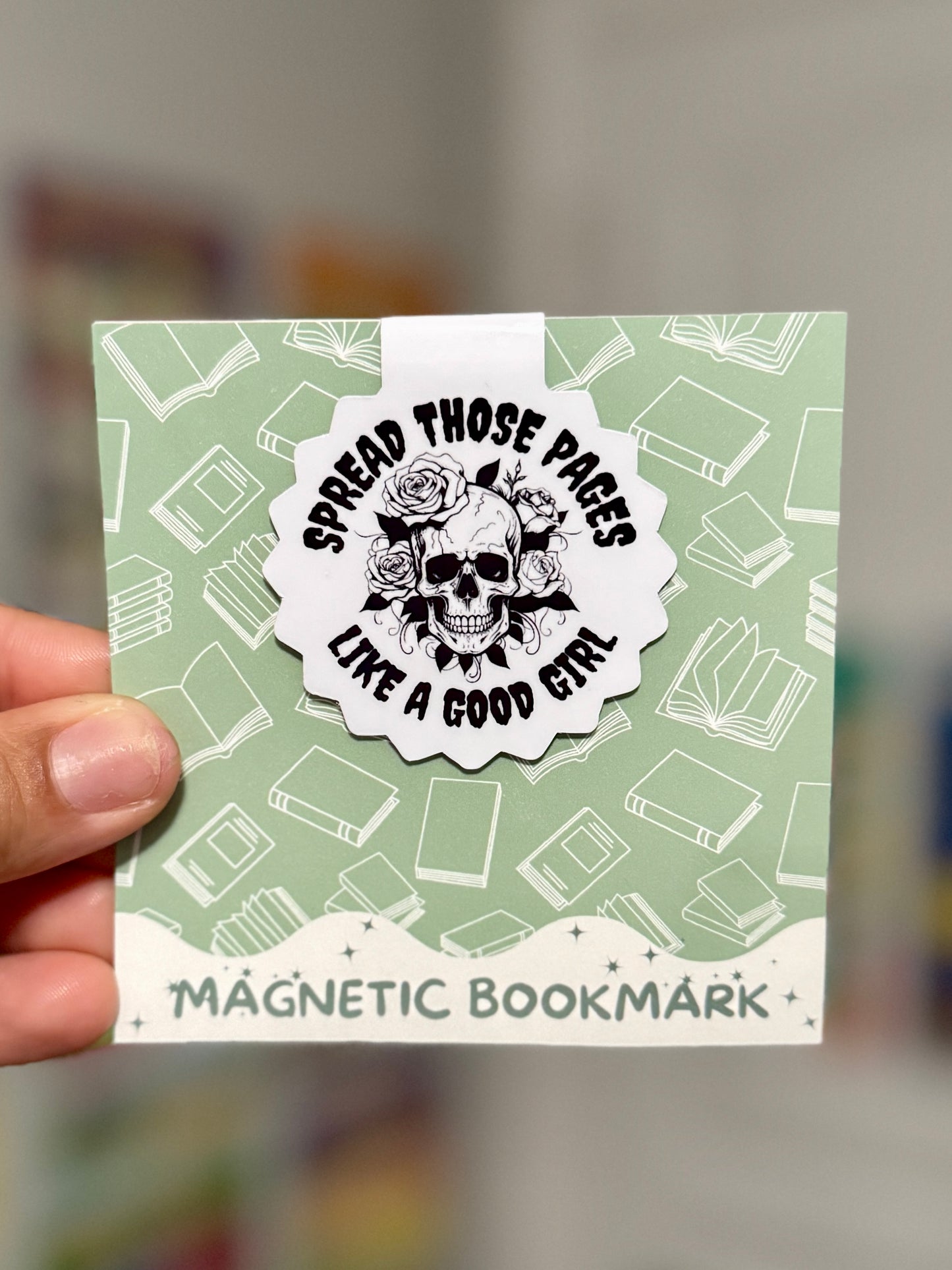 Spread Those Pages Like a Good Girl Magnetic Bookmark