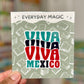 Viva Mexico Sticker