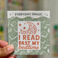 I Read Past My Bedtime Sticker